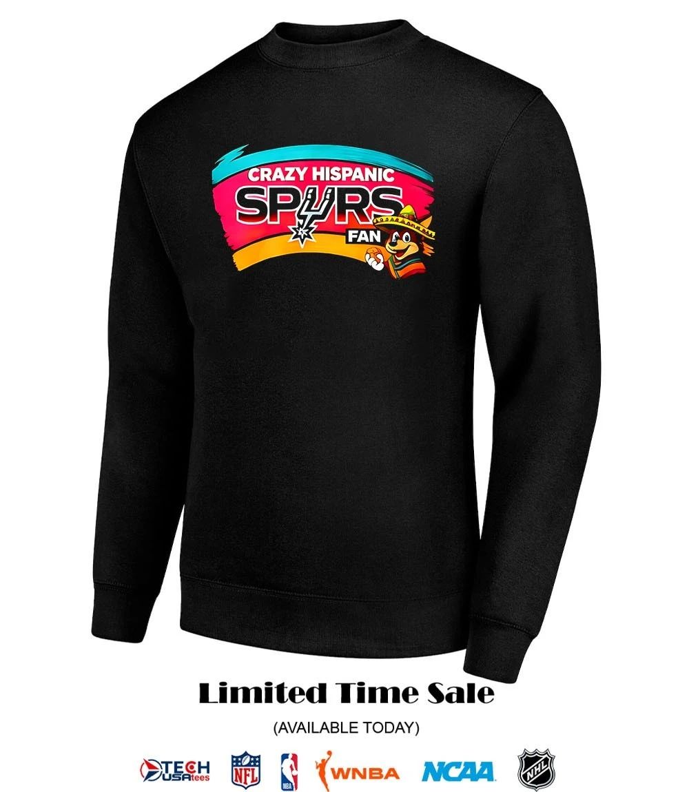 Crazy Hispanic San Antonio Spurs Fan shirt