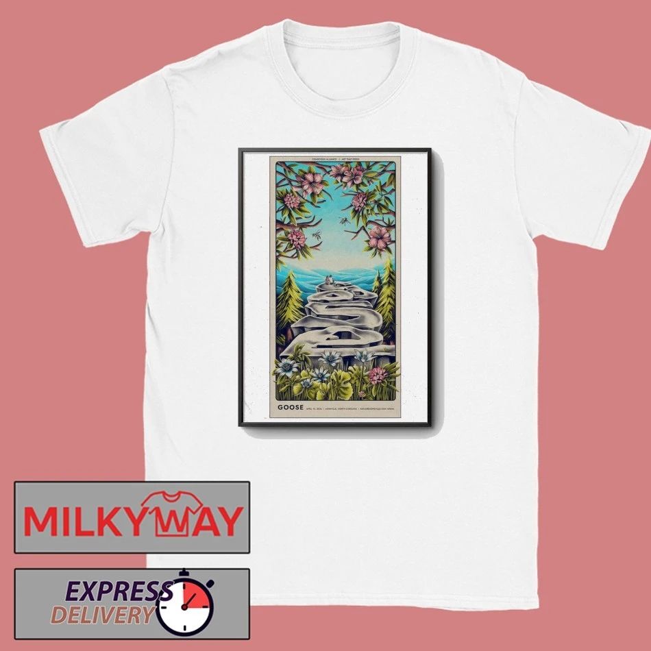 Goose ExploreAsheville.com Arena In Asheville NC Apr 10 2026 Poster shirt