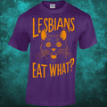 Lesbians Eat What? T-shirt S - 5XL, Funny Surprised Cat Shocked Feline Oral Sex