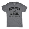 Mens Funny T Shirts Science Is Magic But With Receipts Sarcastic Nerdy Tee For