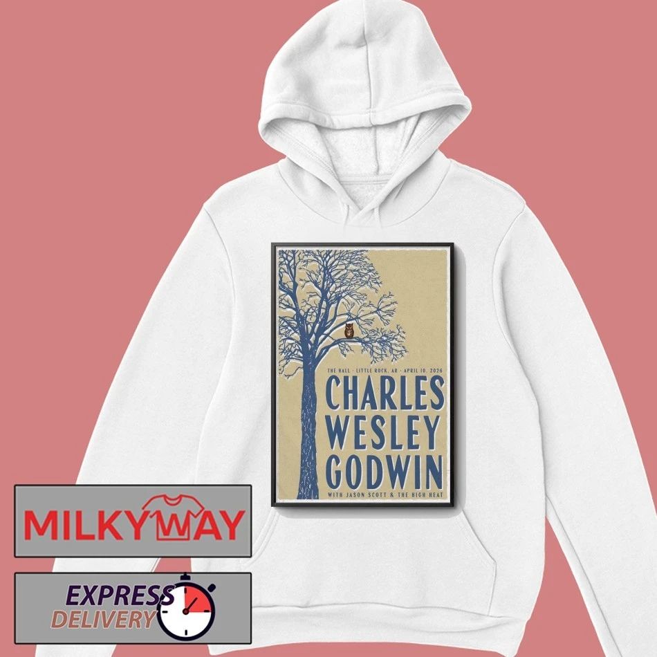 Charles Wesley Godwin The Hall in Little Rock AR Apr 10 2026 Poster shirt