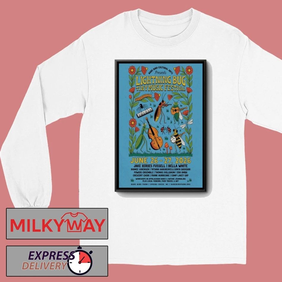 Lightning Bug Tiny Music Festival Spring Creek, NC 6 26-6 27 2026 Poster shirt