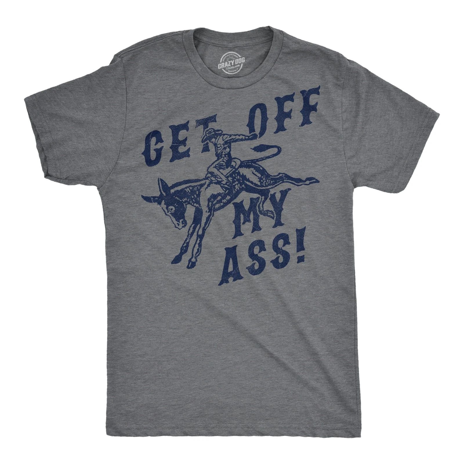 Mens Funny T Shirts Get Off My as Sarcastic Donkey Graphic Novelty Tee for Men