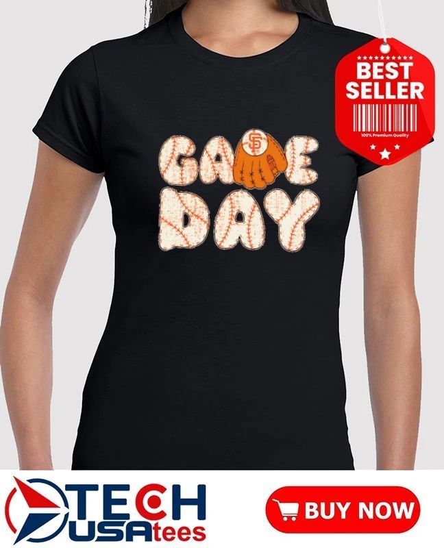 Game Day San Francisco Giants Baseball MLB glove shirt