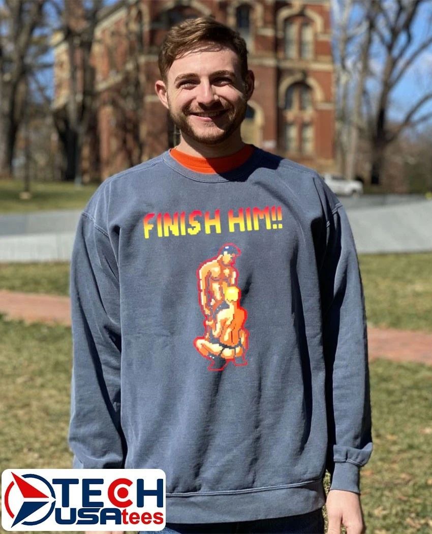 Finish Him Gay Game 8 Bit shirt