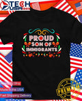 Proud son of immigrants shirt
