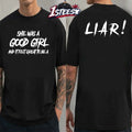 Mindless Self Indulgence She Was A Good Girl And It Felt Great To Be A Liar Molly T-shirts