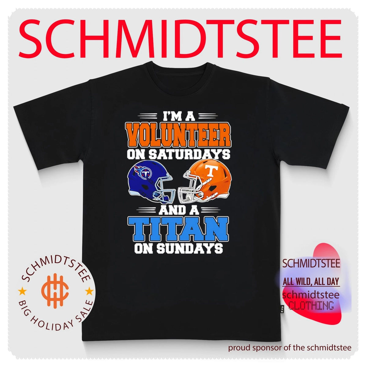 I’m a Volunteer on Saturdays and a Titan on Sundays shirt