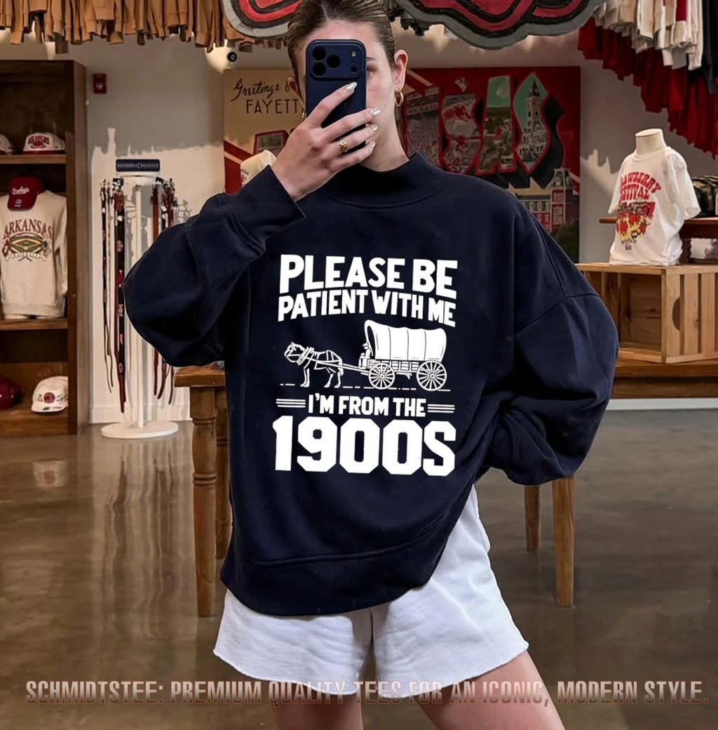 Please Be Patient With Me I’m From the 1900s Wagon shirt