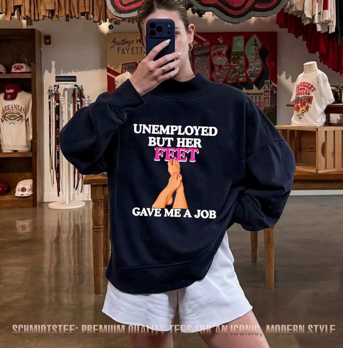 Unemployed But Her Feet Gave Me A Job shirt