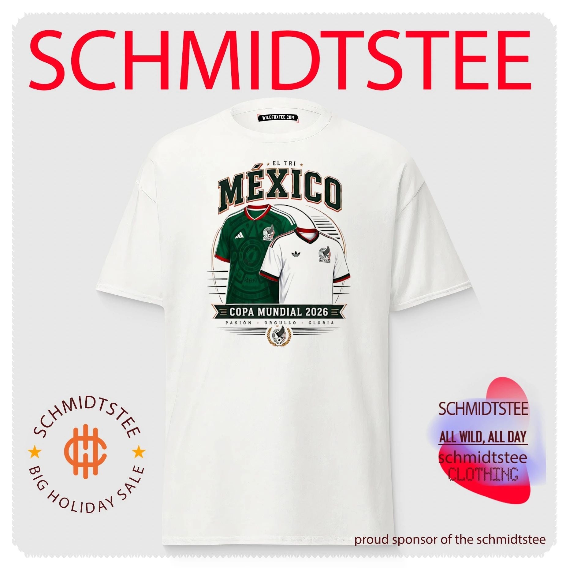 El Tri Mexico Copa Mundial 2026 Pasion Orgullo Gloria World Cup shirt