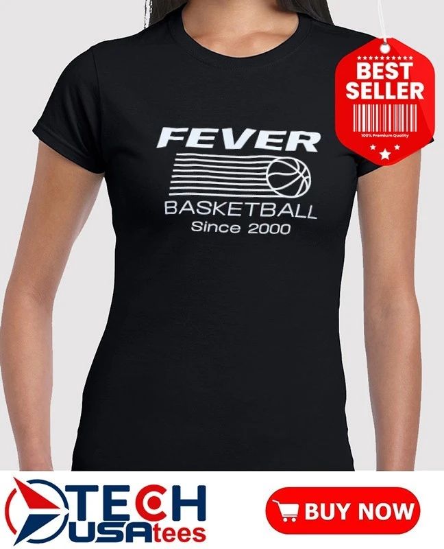 Indiana Fever Basketball since 2000 shirt