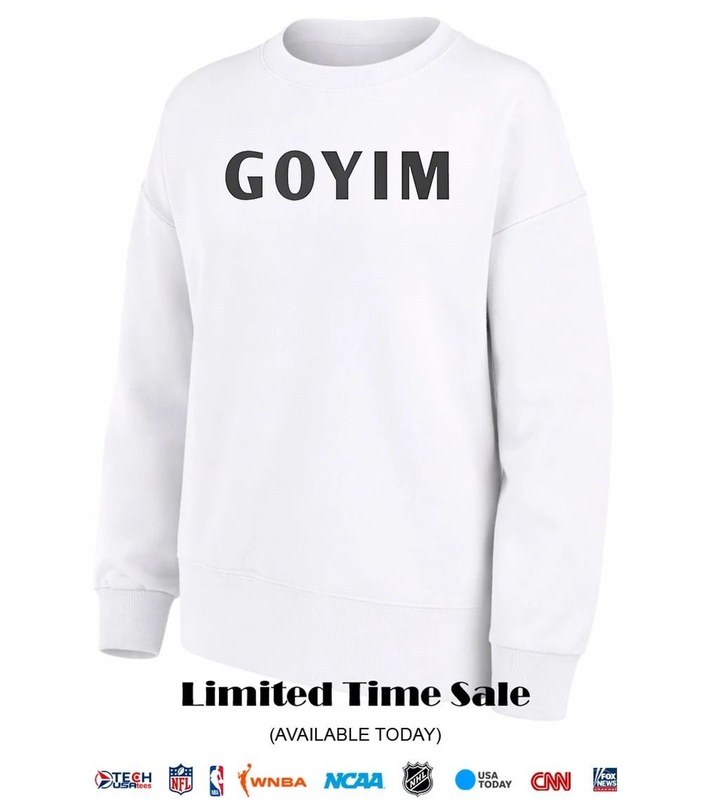 GOYIM 2026 shirt