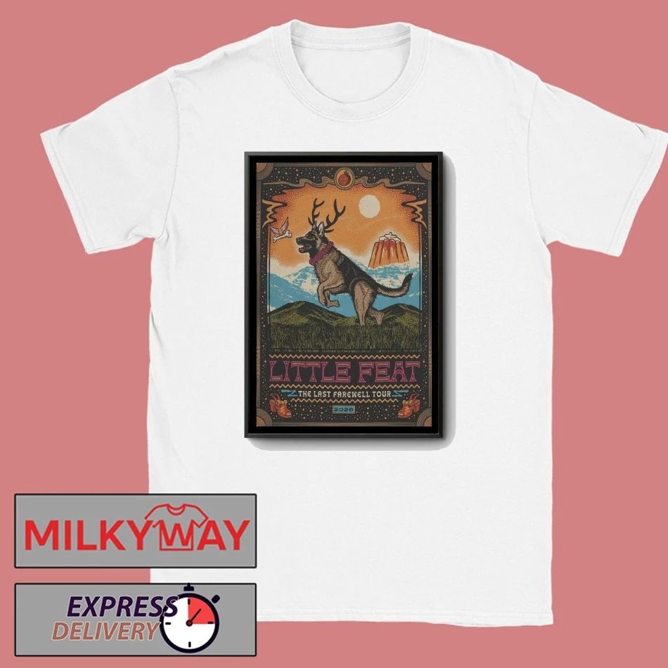 Little Feat The Last Farewell Tour 2026 Poster shirt