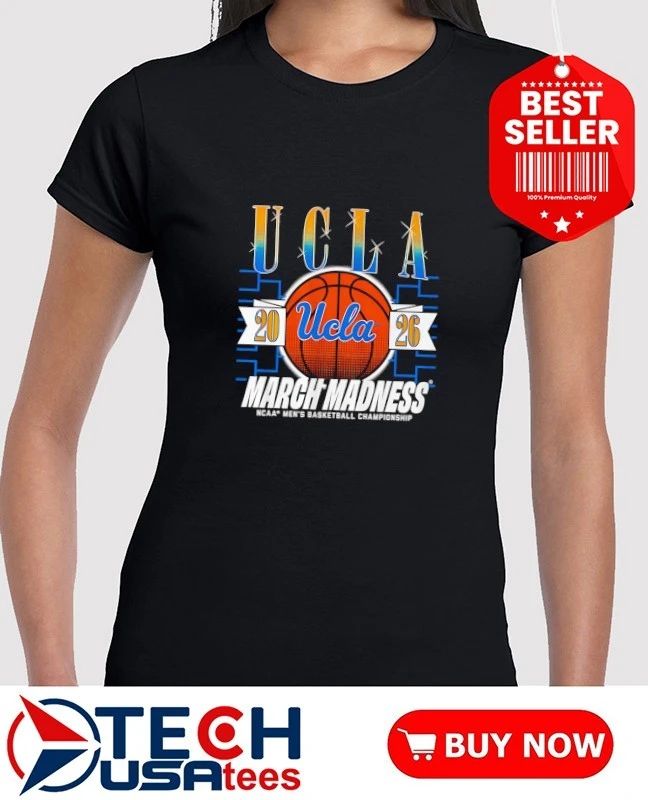UCLA Bruins March Madness 2026 NCAA Men’s Basketball Championship shirt