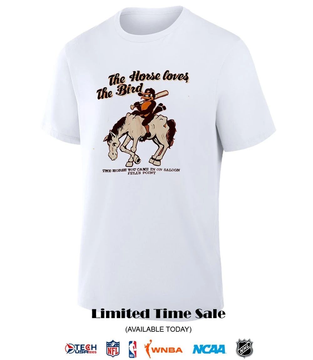 The Horse Coves The Bird Baltimore Orioles shirt