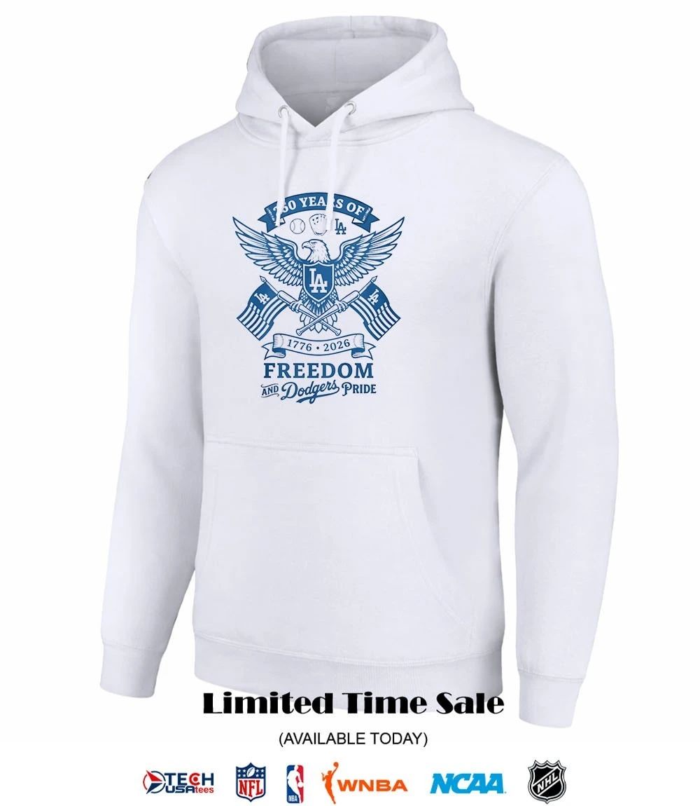 250 years of Freedom and Los Angeles Dodgers Pride 1776-2026 shirt