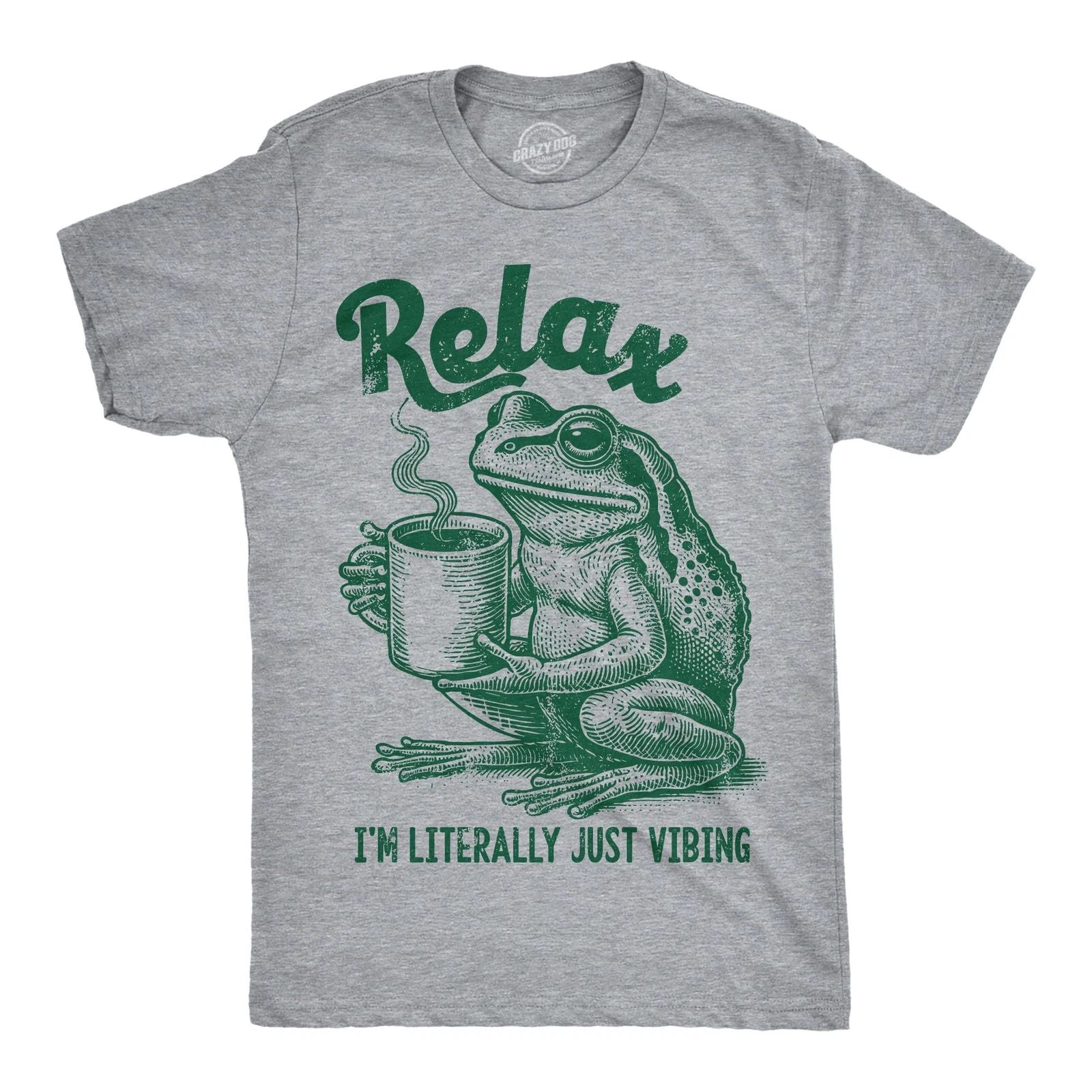 Mens Funny T Shirts Relax Im Literally Just Vibing Sarcastic Frog Graphic