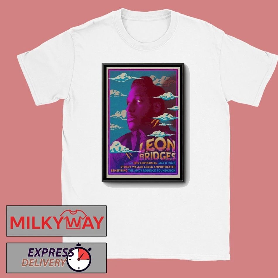 May 8 2026 Leon Bridges Stubb’s Waller Creek Amphitheater Poster shirt
