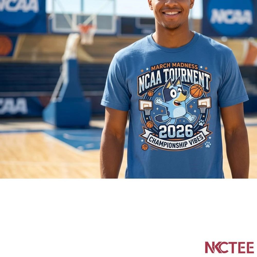 NKCtees 2026 NCAA Tournament basketball Bluey shirt