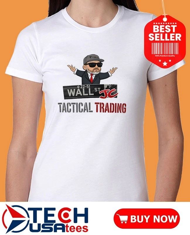 Wall Street JC Tactical Trading shirt