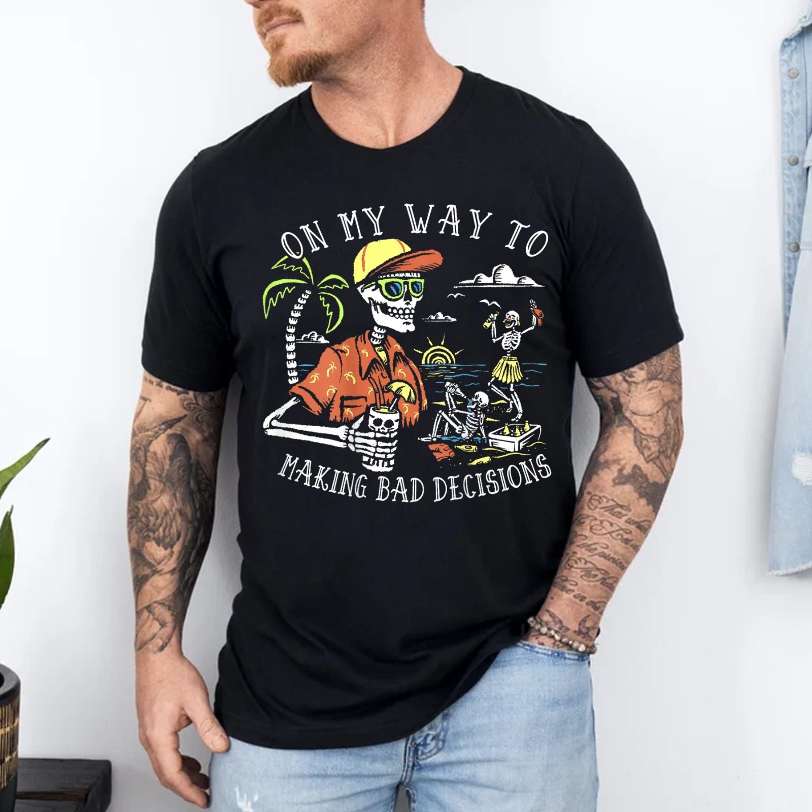 On My Way to Making Bad Decisions Skeleton Beach Vacation T-Shirt