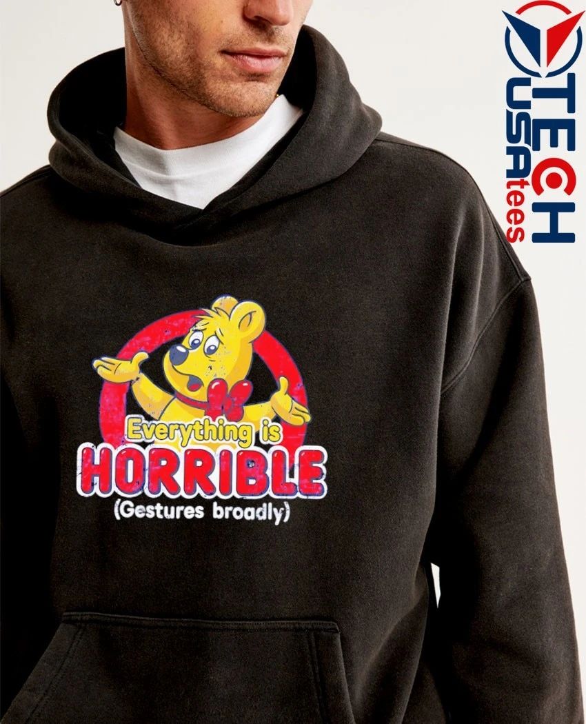 Everything is Horrible Gestures broadly shirt by claygrahamart