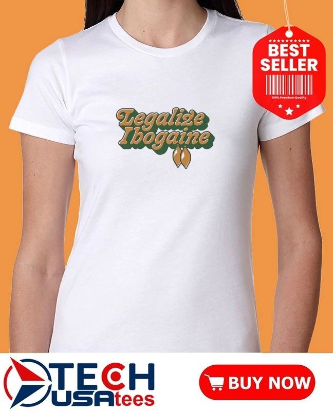 Legalize Ibogaine shirt