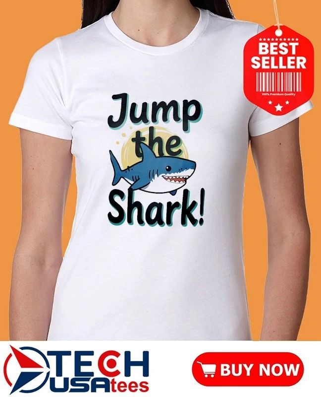 Jump the Shark shirt