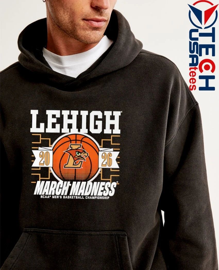 Lehigh Mountain Hawks March Madness 2026 NCAA Men’s Basketball Championship shirt