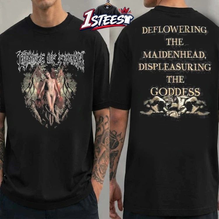 Cradle Of Filth Deflowering The Maidenhead Displeasuring The Goddess T-shirts