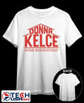 Donna Kelce Home Renovations shirt