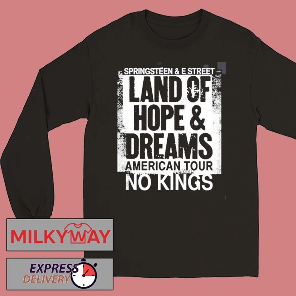 Bruce Springsteen And E Street Land Of Hope And Dreams American Tour 2026 Merch No Kings Black T-Shirt