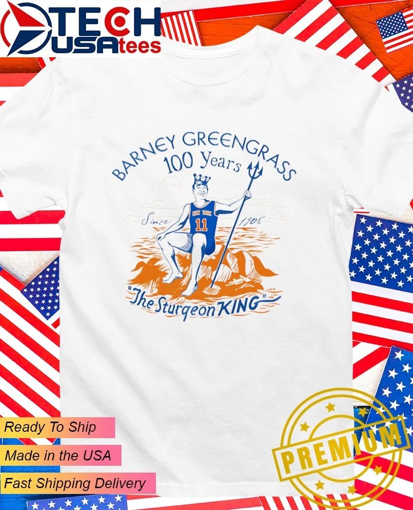 Adam Sandler Barney Greengrass 100 years the Sturgeon King shirt