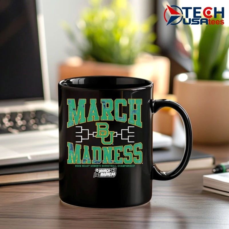 Baylor Bears March Madness 2026 NCAA Women’s Basketball Championship shirt