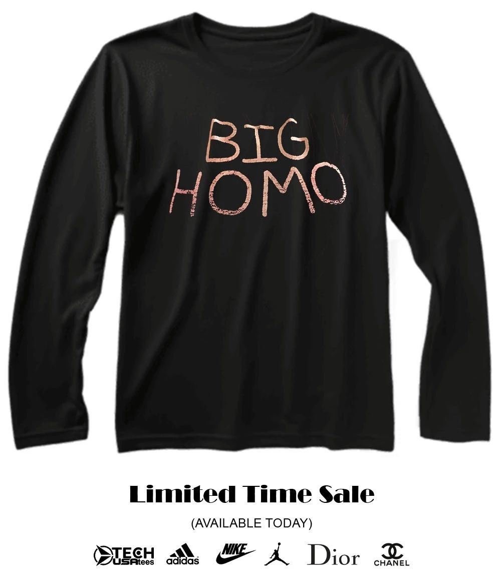 Big Homo shirt