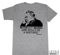 WITHOUT MUSIC LIFE WOULD BE A MISTAKE T SHIRT DJ NIETZSCHE VINYL RECORDS