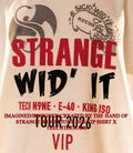 Strange Wid’ It Tour 2026 VIP shirt