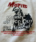 Misfits mommy can I go out and kill tonight shirt