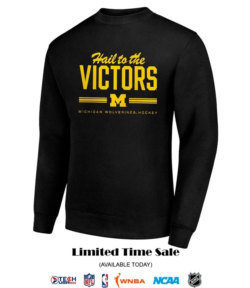 Hail to the Victors Michigan Wolverines Hockey shirt
