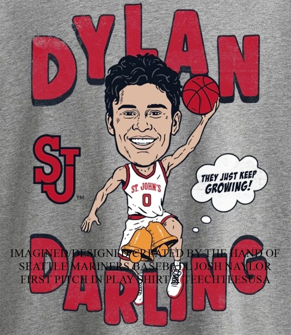 St. John’s Red Storm Basketball Dylan Darling they just keep growing shirt