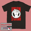 Union Strong Labor Movement Utla Seiu Aala We Got The People We Got The Power 2026 Shirts