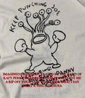 Keep punching Joe Daniel Johnston shirt