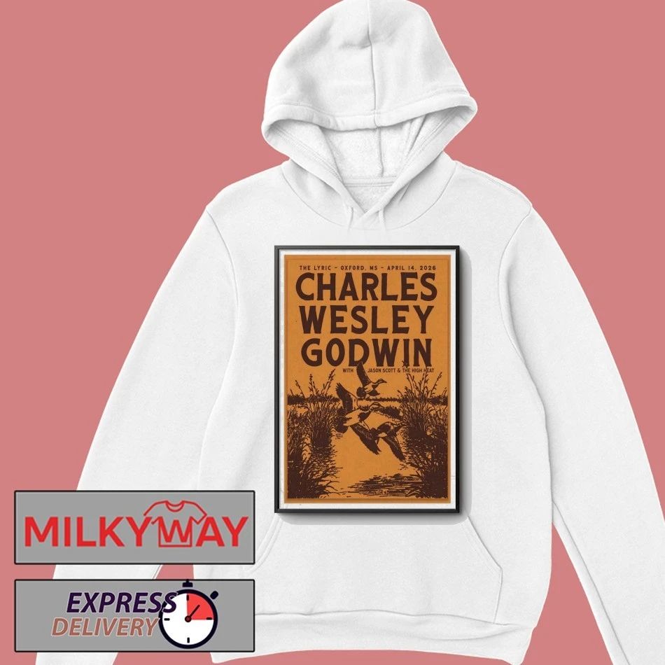 Apr 14 2026 Charles Wesley Godwin Oxford, MS Poster shirt