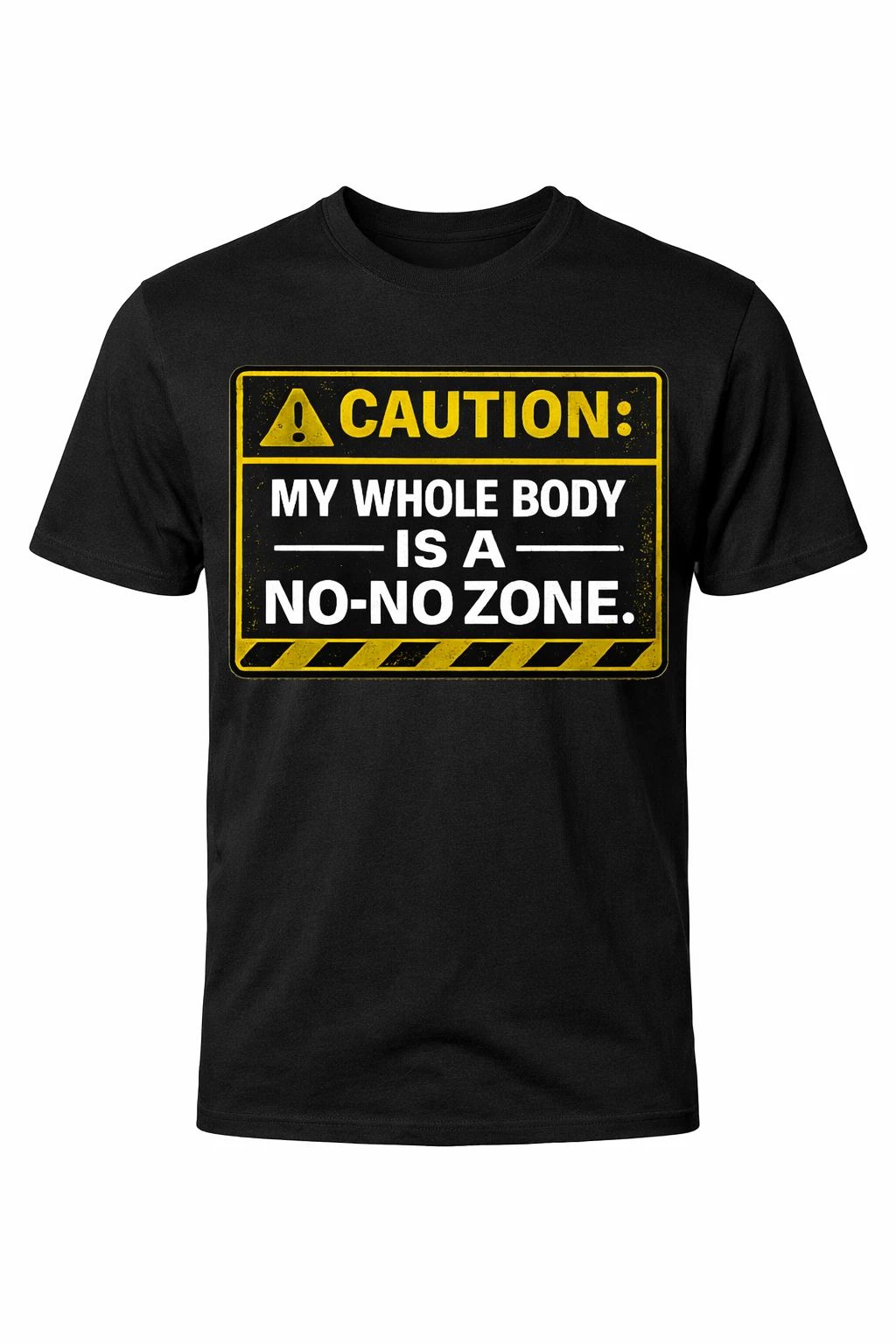 Funny Introvert Shirt Caution My Whole Body Is A No-No Zone Graphic Tee