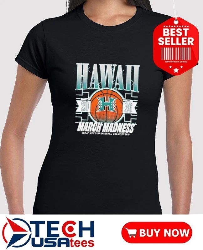 Hawaii Rainbow Warriors March Madness 2026 NCAA Men’s Basketball Championship shirt