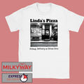 Drive Thru Lindas Pickup Delivery Or Drive Thru Shirts
