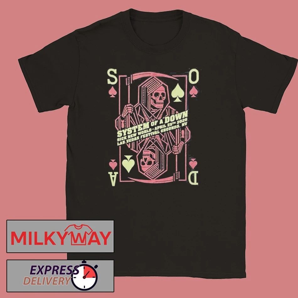 System Of A Down Sick New World 2026 Las Vegas Festival Venue Merch Tee On April 25 2026 The Reaper Playing Cards T-Shirt