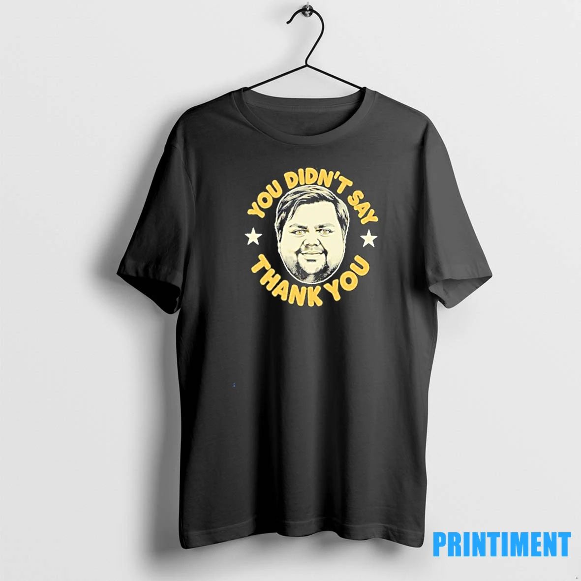 Jd Vance You Didnt Say Thank You Tshirts Sweater