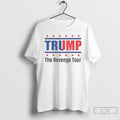 Classic Trump The Revenge Tour T Shirts